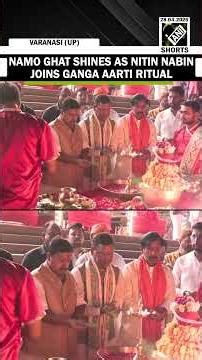 BJP National President Nitin Nabin participates in Ganga Aarti at Namo Ghat in Varanasi