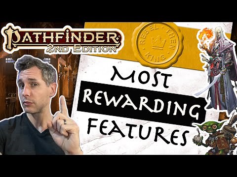 The Most Rewarding Part of Pathfinder Classes - Part 1 - Alchemist through Magus