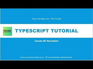 ES6 & TypeScript căn bản - Bài 28: Decorators