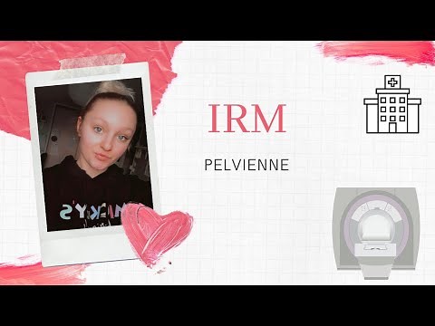 IRM pelvienne |Les conseils d'Amandiine|