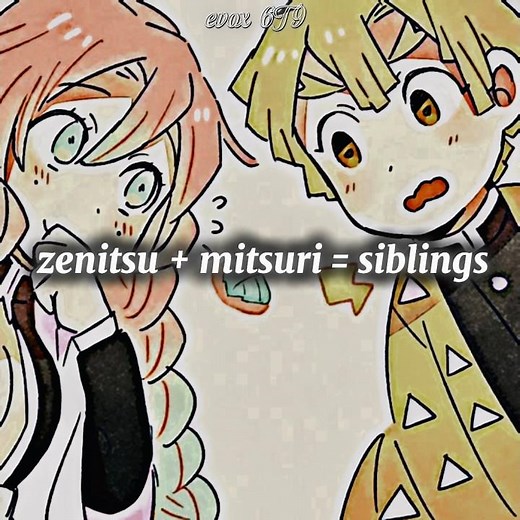 zenitsu s mitsuri= siblings #anime #demonslayer