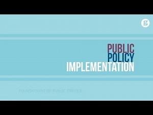 Public Policy Implementation