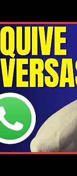 COMO DEIXAR AS CONVERSAS ARQUIVADAS NO WHATSAPP