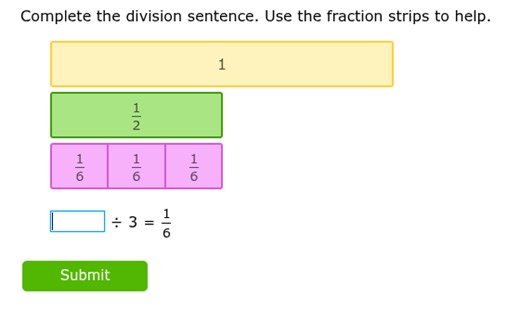 Complete the division sentence. Use the fraction strips to help... | Filo