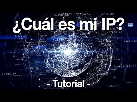 ¿Cuál es mi ip?
