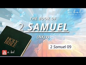 2 Samuel 9 - NKJV Audio Bible with Text (BREAD OF LIFE)