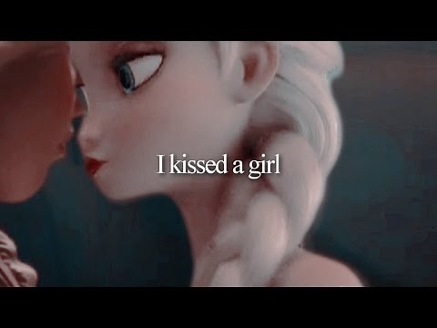 » Elsa&Rapunzel - I Kissed a Girl (Warning: Femslash)