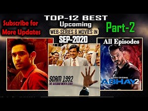 Top 12 Best Upcoming Web Series & Movies of SEP-2020 Part-2 with Releasing Date