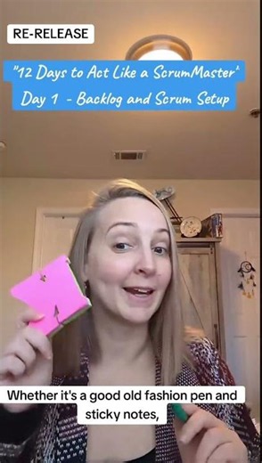 Day 1️⃣- Setting up your backlog and getting started with Scrum! #agile #scrum #scrummaster