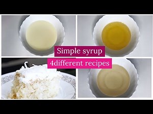 4 DIFFERENT SIMPLE SYRUP RECIPES FOR ALL CAKE FLAVOURS