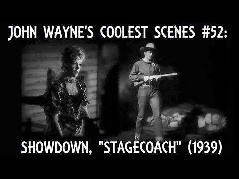 John Wayne's Coolest Scenes #52: Showdown, "STAGECOACH" (1939)