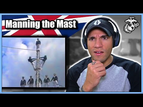 US Marine reacts to Royal Navy "Manning the Mast" Ceremony