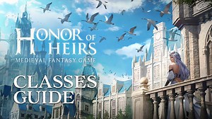 Honor of Heirs Class Guide - The Best Classes for Every Play Style | BlueStacks