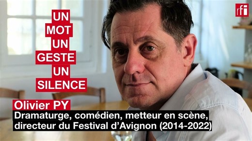 Olivier Py en un mot, un geste et un silence