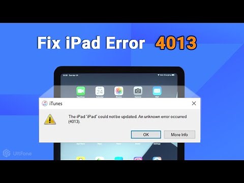 How to Fix iPad Error 4013? M1 iPad Air 5/4/3/2/1 [iTunes Error 4013]
