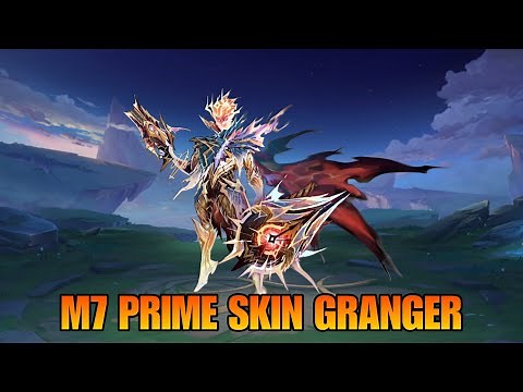 UPCOMING M7 PRIME SKIN GRANGER | MLBB