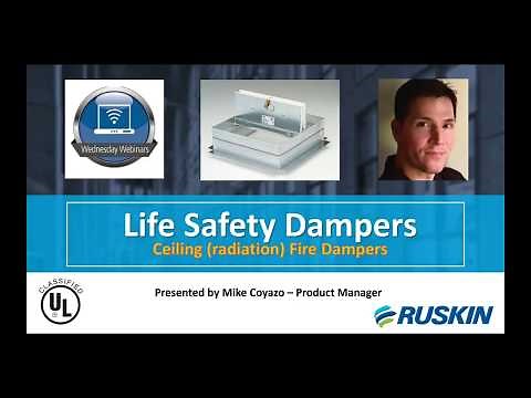Ruskin Ceiling Fire (Radiation) Damper Webinar
