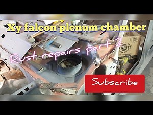 Xy falcon plenum chamber rust repairs part 2