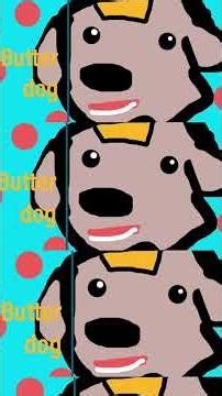 This is a silly song using the butter dog meme ￼