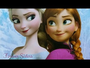 Frozen Storybook Read Aloud - Forever Sisters - Princess Elsa and Anna