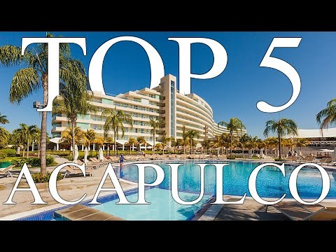 TOP 5 BEST all-inclusive resorts in ACAPULCO, Mexico [2023, PRICES, REVIEWS INCLUDED]
