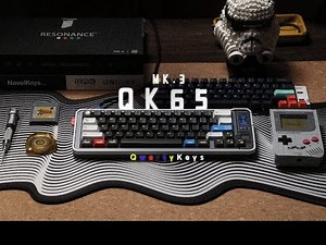 [QK65 MK3 ] BEST QK KEEB EVER