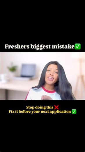 Top 3 Mistakes Freshers Make While Applying for Jobs ❌