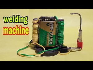 How to make a welding machine 9v Battery - at home - DIY Electronic