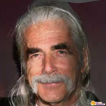 SAM ELLIOT ~ THRU THE YEARS
