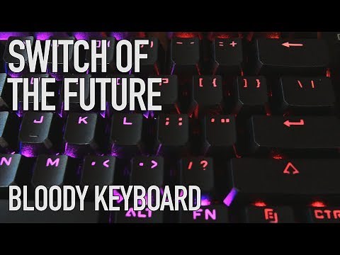 Bloody B820R | The Fastest Keyboard Ever