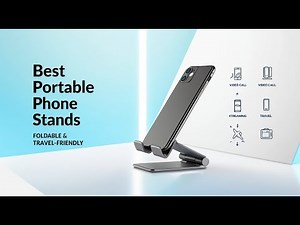 5 Best Portable Phone Stands in 2025 – Hands-Free & Ergonomic