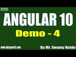 ANGULAR 10 tutorial || Demo - 4 || by Mr. Swamy Naidu On 13-05-2021 @6PM IST