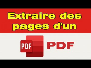 Comment extraire des pages d'un PDF