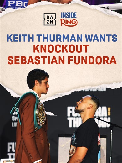 Keith Thurman Aims for Knockout Against Fundora