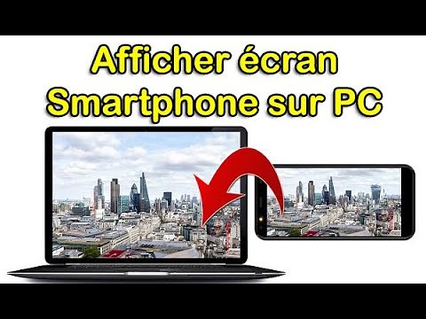 Comment afficher écran de téléphone sur PC Windows 10 – Projeter téléphone sur PC