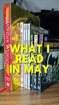 📚COMICS I READ IN MAY