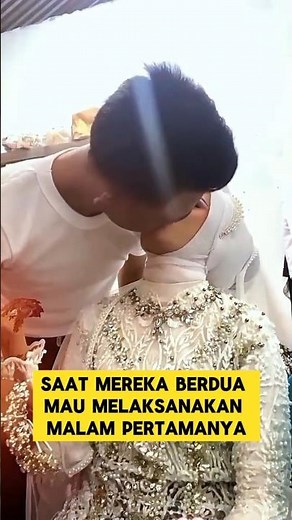 momen romantis ketika pengantin malam pertama ‼️‼️ #romantis #pengantinviral #nikah #manten