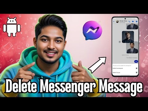 How To Delete A Message In Messenger | Step-By-Step Guide (2026)