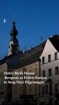 Hitler Birth House Reopens as Police Station to Stop Nazi Pilgrimages | N18G