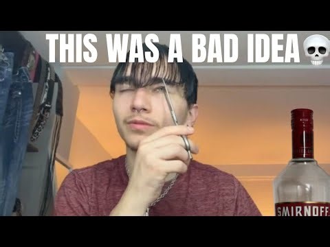 I Cut My Own Hair Drunk… This Could’ve Gone So Wrong