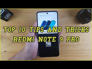 Top 10 Tips and Tricks Redmi Note 9 Pro you need Know