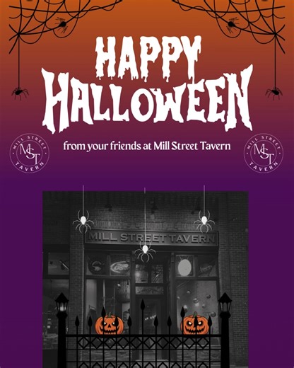 Happy Halloween!! 🎃 | Mill Street Tavern