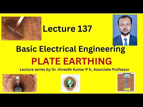 What is Plate Earthing? | Construction and Working | Basic Electrical Engineering VTU KTU Syllabus