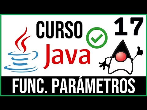 FUNCIONES con PARÁMETROS en Java | Curso Java # 17