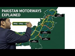 Motorways in Pakistan | Complete Map, Routes & Facts | PPSC, FPSC, CSS