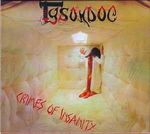 Tysondog - Crimes Of Insanity