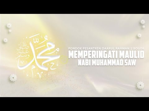 🔴 LIVE | Maulid Nabi Muhammad SAW 2025 - 2026 | Pondok Pesantren Daarul Rahman Bogor