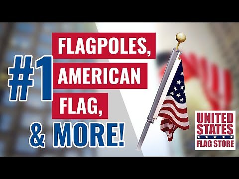 #1 for Flagpoles, American Flags & More | US Flag Store