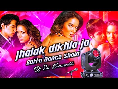 Jhalak Dikhla ja Butto Dance Show dj Sai Kmr MP3 Download link to Discription