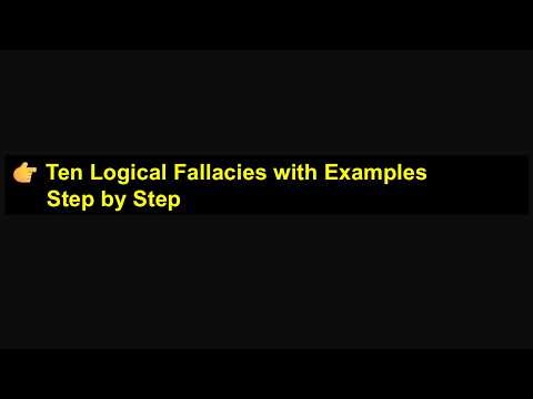 Ten Logical Fallacies with Examples